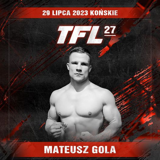 Mateusz Gola
TFL 27